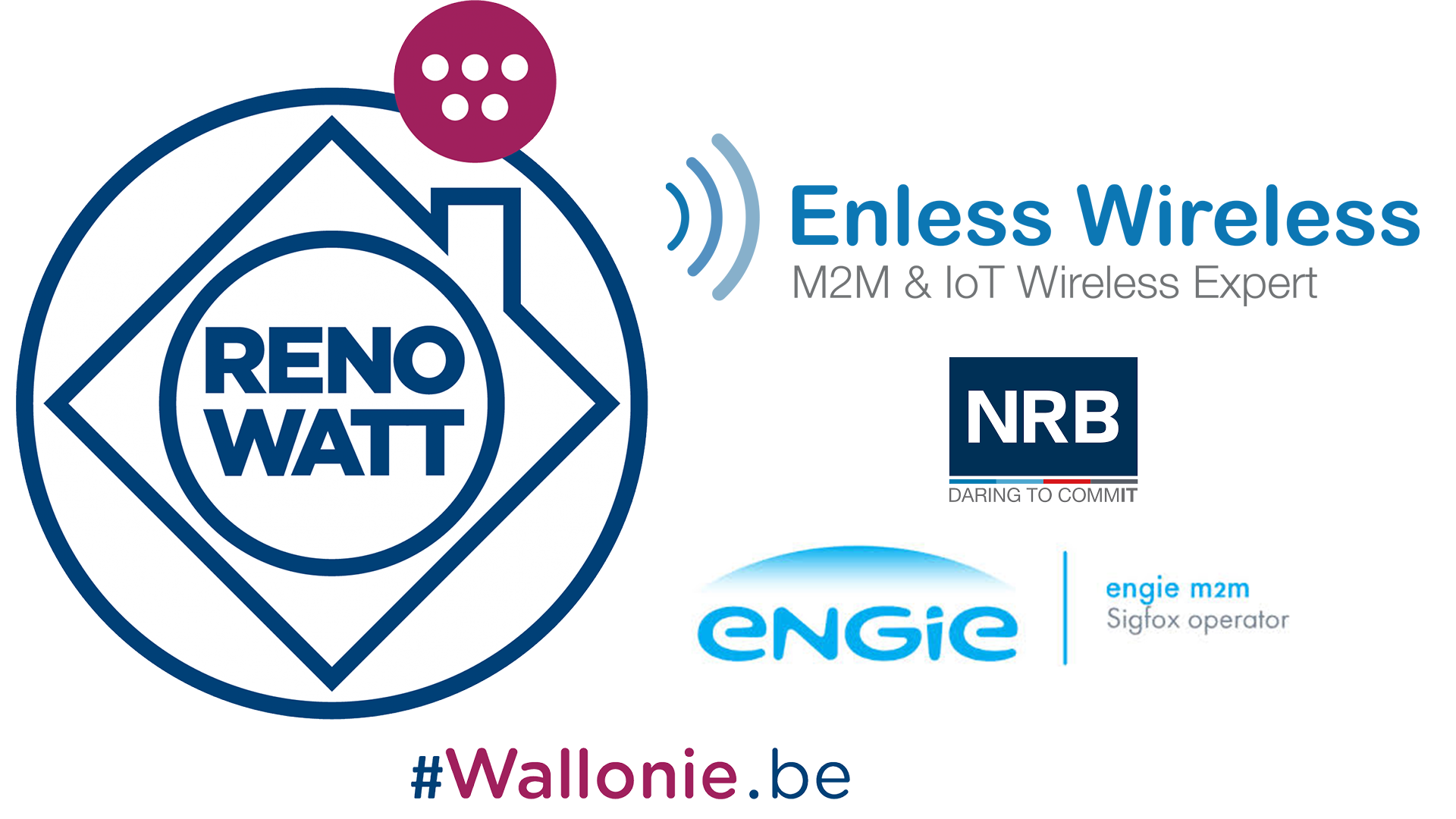 Mission RenoWatt Wallonie - Enless Wireless Engie M2M NRB
