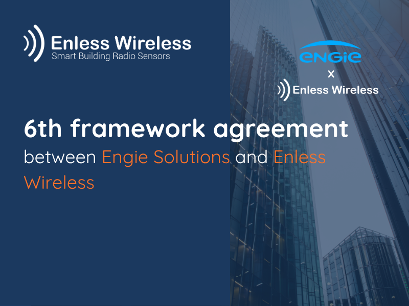 6th framework agreement between Engie Solutions and Enless Wireless