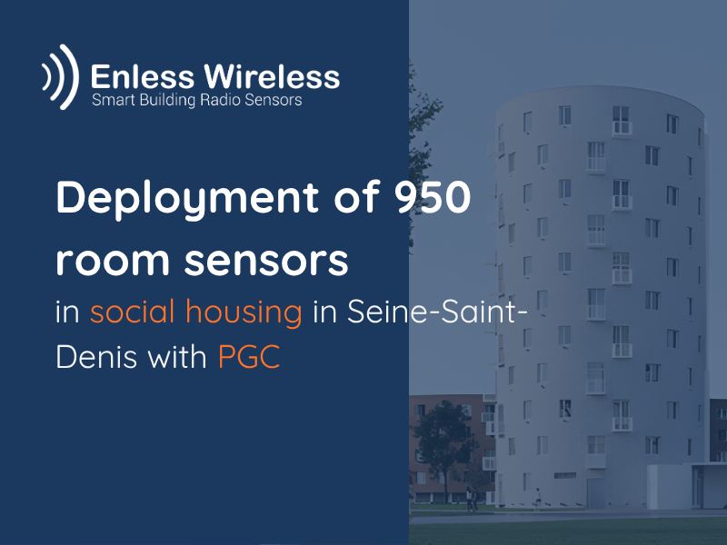 Deployment of 950 room sensors in social housing in Seine-Saint-Denis with PGC
