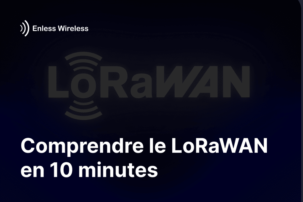 Understanding LoRaWAN in 10 Minutes